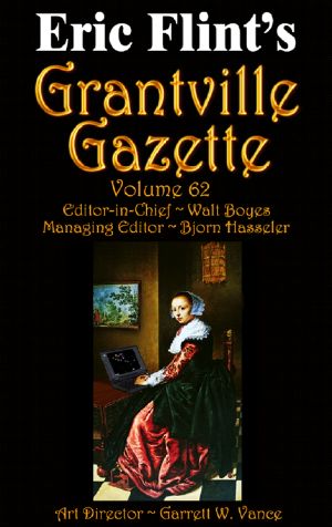 [Grantville Gazette 62] • Grantville Gazette, Volume 62